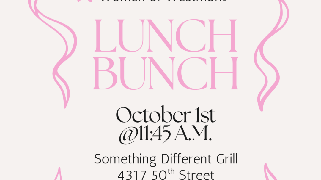 Women of Westmont Lunch Bunch